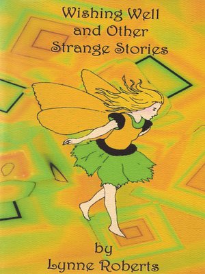cover image of Wishing Well and Other Strange Stories